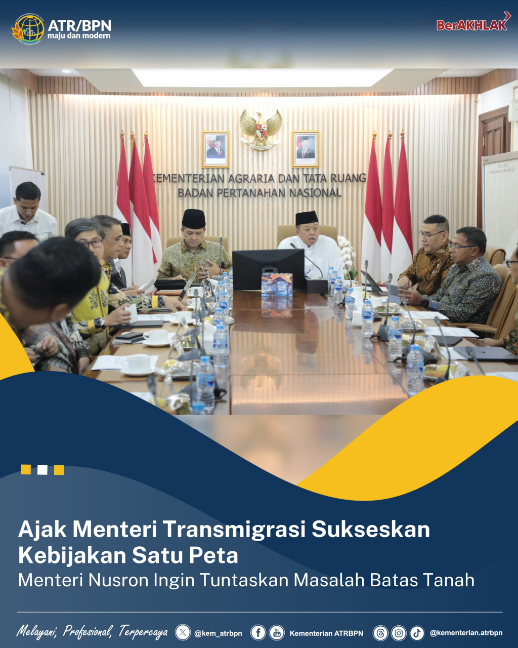 Ajak Kementrian Transmigrasi Sukseskan Kebijakan Satu Peta, Menteri Nusron Wahid Ingin Tuntaskan Masalah Batas Tanah
