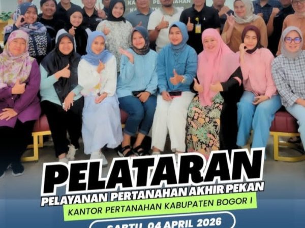 Buka Layanan PELATARAN, Kantor Pertanahan Kabupaten Bogor I Sampaikan Jadwalnya Ini